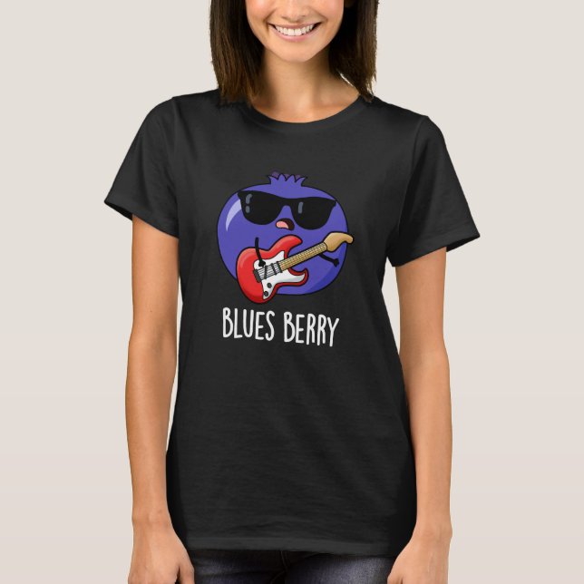 Camiseta Blues Berry Funny Fruit Pun Dark BG (Anverso)