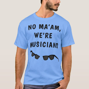 Camiseta Blues Borthers No Maam Eran Músicos
