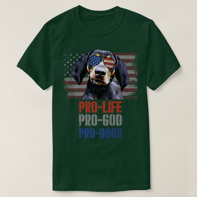 Camiseta Bluetick Coonhound Pro Life Pro God Pro God Pro Do (Diseño del anverso)