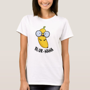 Camiseta Blur-nana Funny Banana Pun