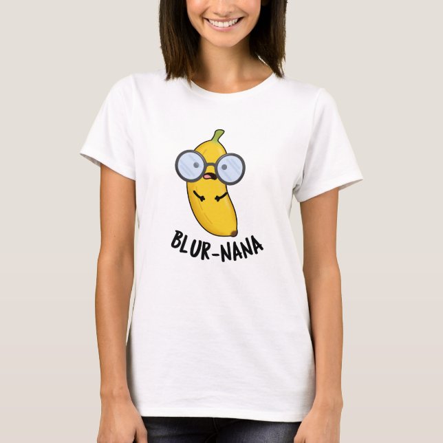 Camiseta Blur-nana Funny Banana Pun (Anverso)