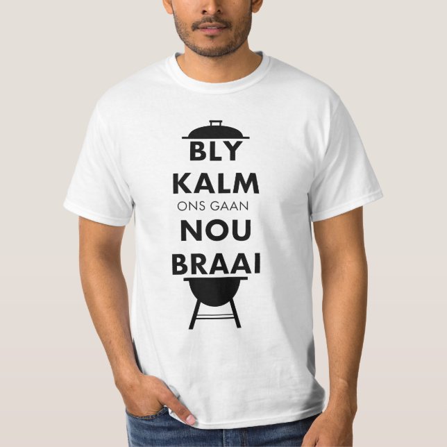 Camiseta Bly Kalm Braai (Anverso)