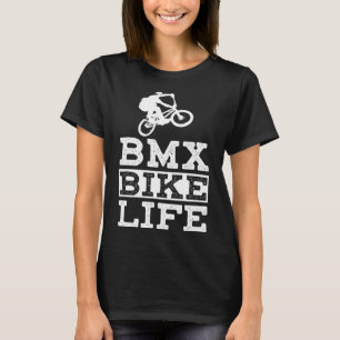 Camiseta BMX Bike Life Funny Mountain Bike Gift