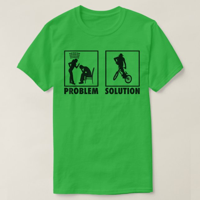 Camiseta BMX Biker Bicycle Statement Problement Solution Fr (Diseño del anverso)