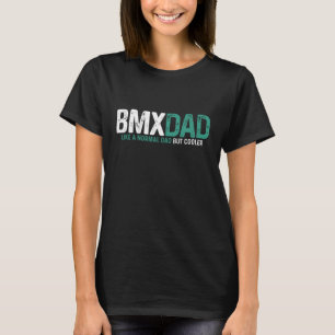 Camiseta BMX Dad Bicicleta Bicicleta Bicicleta Funny Día de
