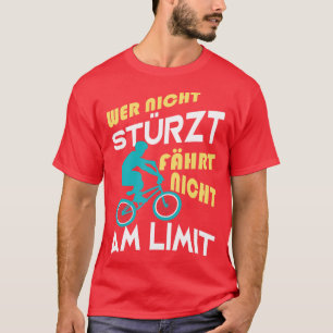Camiseta BMX Fahrad Radfahrer lustige Sprche