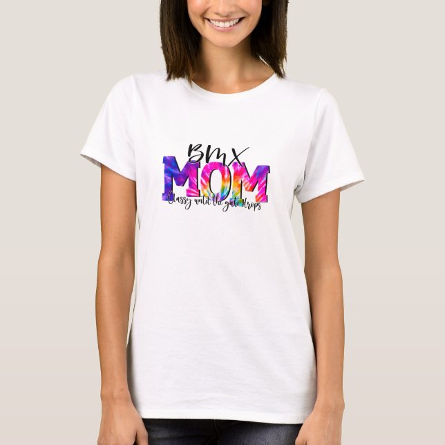 Camiseta BMX Mom Classy Hasta Que La Puerta Cae Graciosa Bi (Anverso)