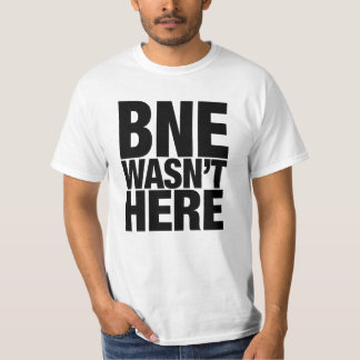 Camiseta BNE no estaba aquí