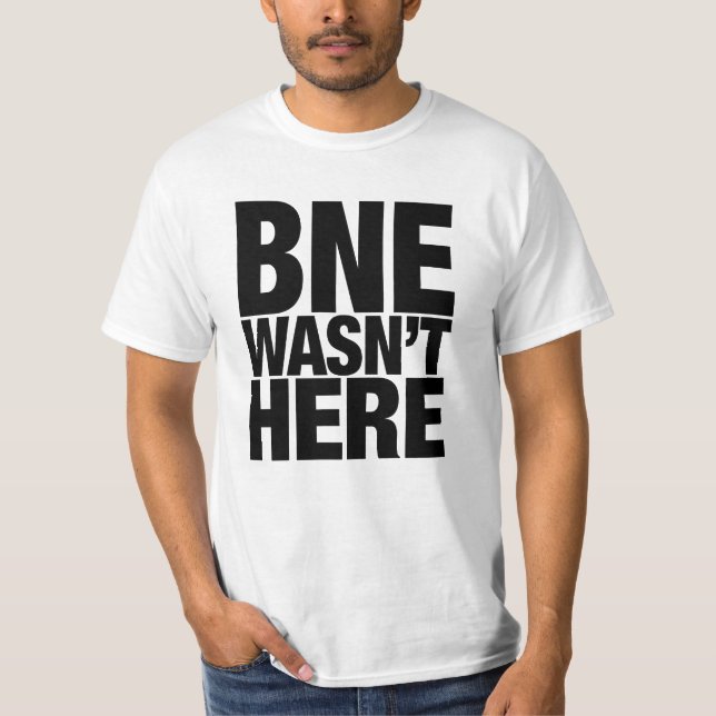 Camiseta BNE no estaba aquí (Anverso)
