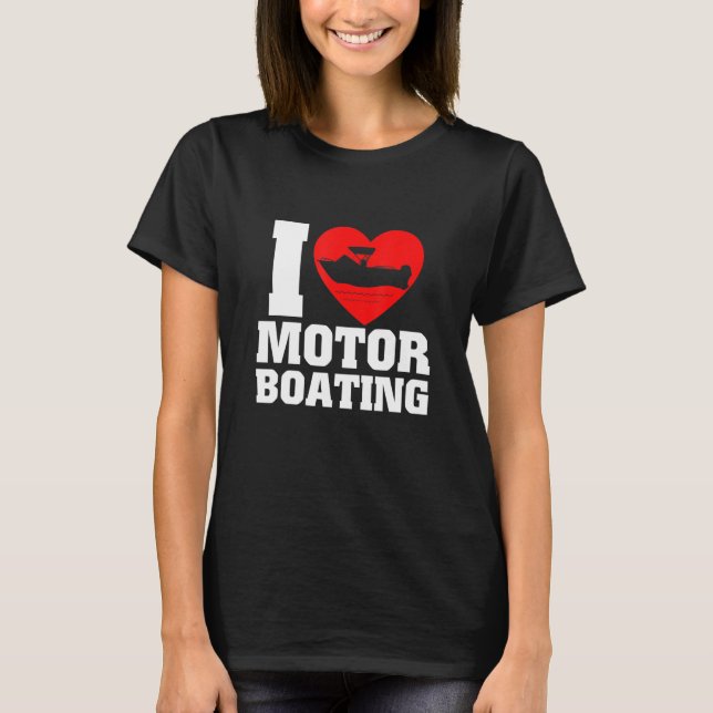 Camiseta Boáquer I Love Motor Boating (Anverso)