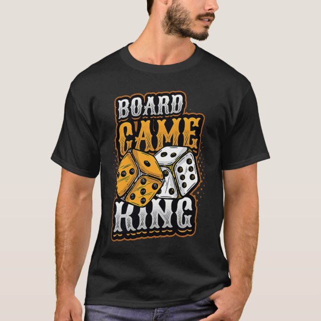 Camiseta Board Game King Dice Tabletop Board Game Player (Anverso)