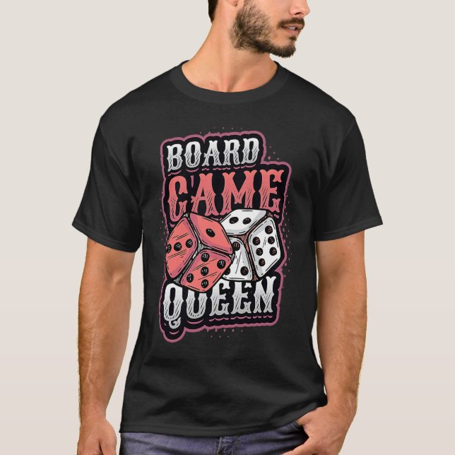 Camiseta Board Game Queen Dice Tabletop Board Game Player (Anverso)