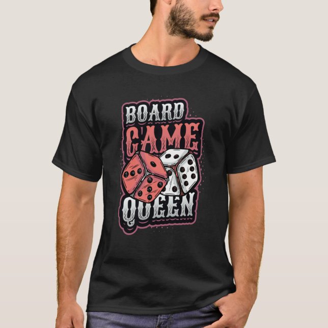 Camiseta Board Game Queen Dice Tabletop Board Game Player   (Anverso)