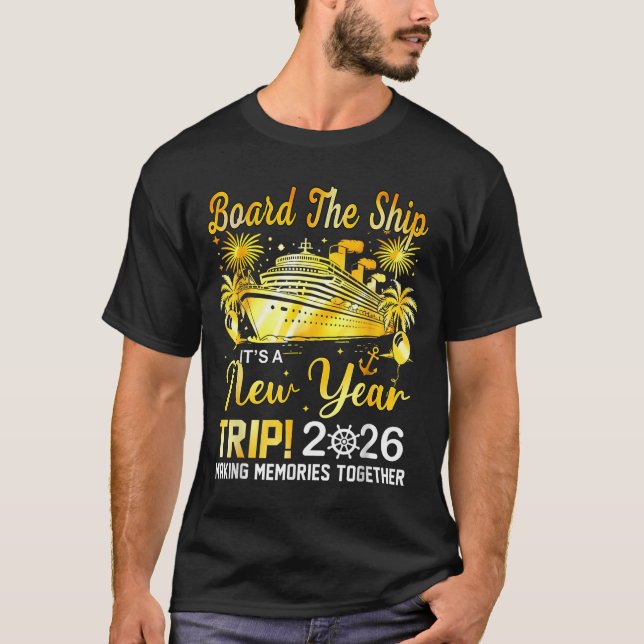 Camiseta Board The Ship It's A New Year Trip 2026 Matching  (Anverso)