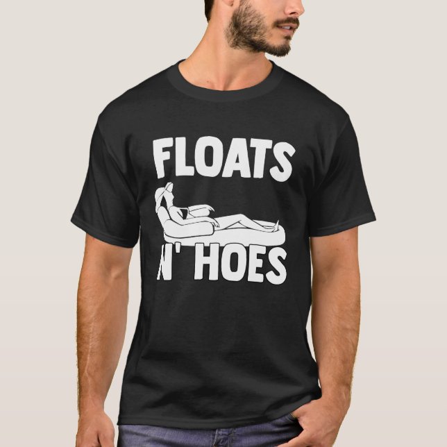 Camiseta Boat Trip Float Tubing River Floats n'Hoes (Anverso)
