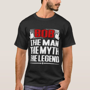 CAMISETA BOB EL HOMBRE EL MITO LA LEYENDA