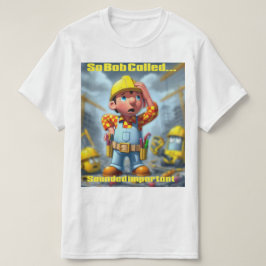 Camiseta Bob llamó