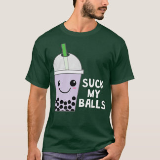 Camiseta Boba Tea Bubble Tea Gift Kawaii Suck My Balls