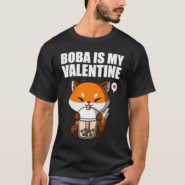 Camiseta Boba Tea is My Valentine Fox Anti Valentines Day 1 (Anverso)