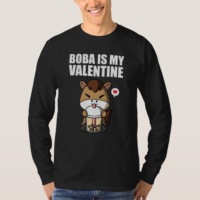 Camiseta Boba Tea is My Valentine Horse Anti Valentines Day (Anverso)