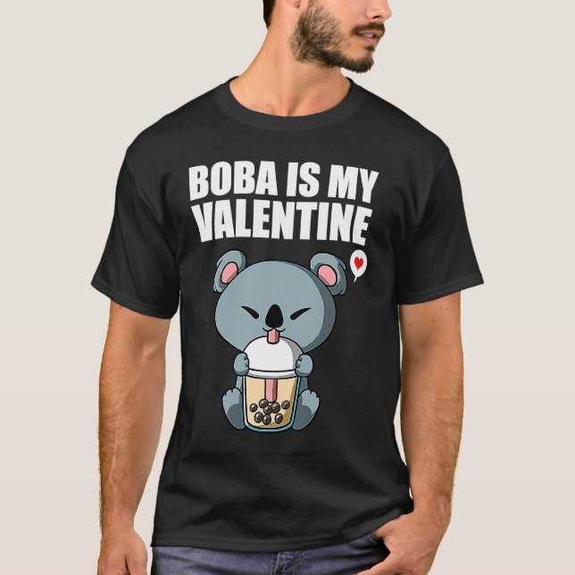 Camiseta Boba Tea is My Valentine Koala Bear Anti Valentine (Anverso)