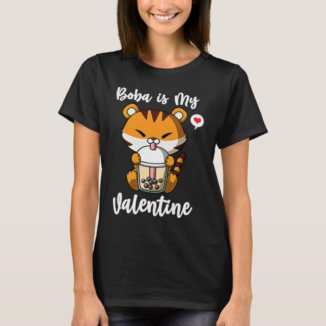 Camiseta Boba Tea is My Valentine Tiger Anti Valentines Day (Anverso)