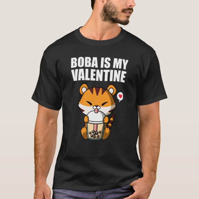 Camiseta Boba Tea is My Valentine Tiger Anti Valentines Day (Anverso)