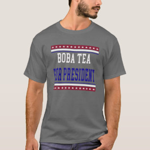 Camiseta Boba Tea Para Las Divertidas Elecciones Presidenci