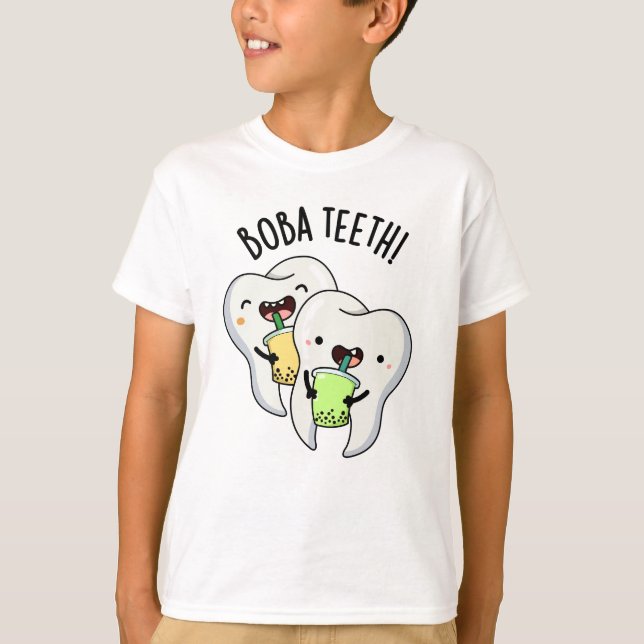Camiseta Boba Teeth Funny Boba Tea Pun (Anverso)