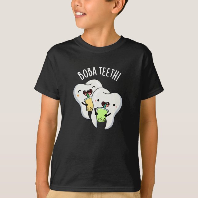 Camiseta Boba Teeth Funny Boba Tea Pun Dark BG (Anverso)