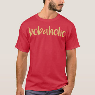 Camiseta Bobaholic 2