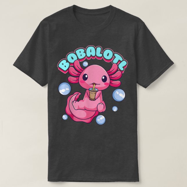 Camiseta Bobalotl Cute Kawaii Axolotl Beber Boba Tea Bu (Diseño del anverso)
