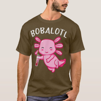 Camiseta Bobalotl Funny Axolotl Lover Cute axolotl beber