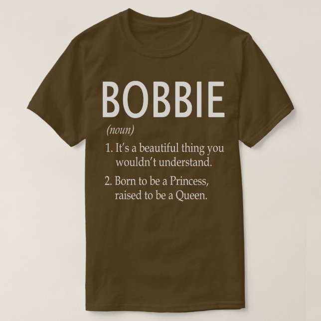 Camiseta Bobbie Name Gift (Diseño del anverso)