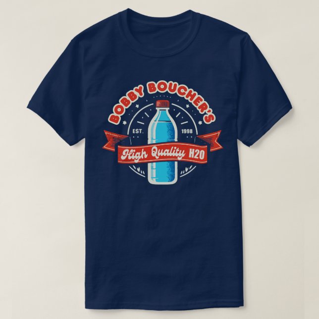 Camiseta Bobby Bouchers H2O 3 de alta calidad (Diseño del anverso)