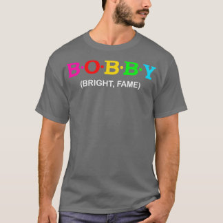 Camiseta Bobby Bright Fame 1
