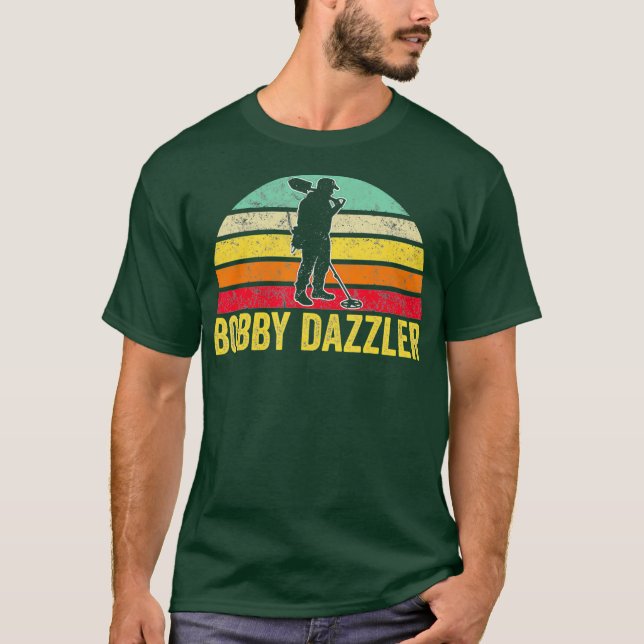 Camiseta Bobby Dazzler Treasure Hunting Gifts Metalizado (Anverso)