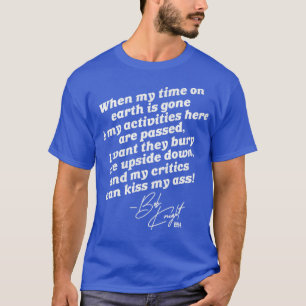 Camiseta Bobby Knight Bury Me Upside Down TShirt