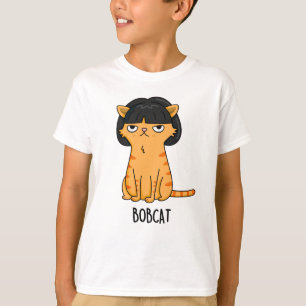 Camiseta Bobcat Funny Cat Bob Hair Pun