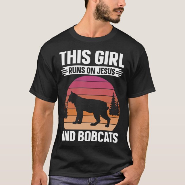 Camiseta Bobcat Girl Runs On Jesus And Bobcats Retro Animal (Anverso)