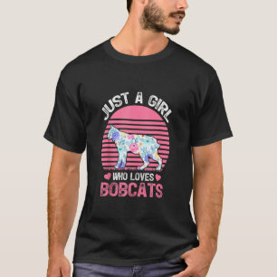 Camiseta Bobcat Lover Tee Un Chica Que Ama Bobc