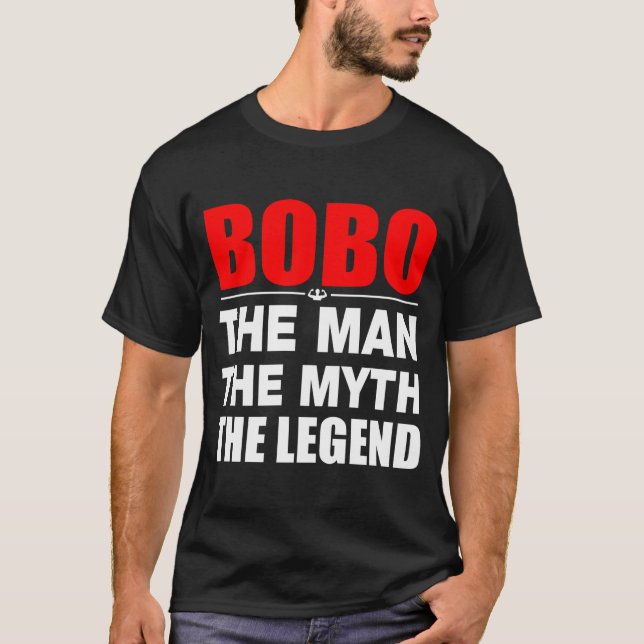 Camiseta Bobo el hombre el mito la leyenda (Anverso)