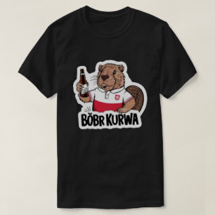 Camiseta Bóbr Kurwa