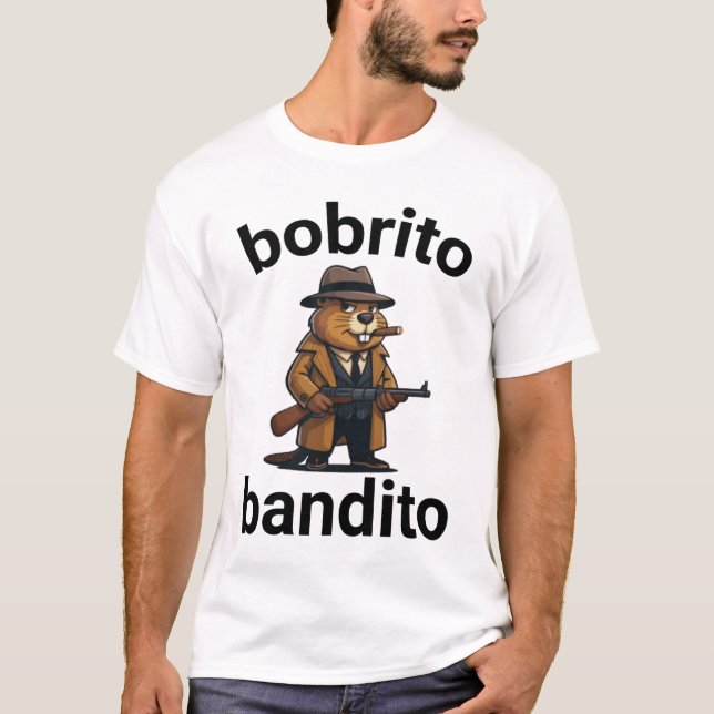 Camiseta bobrito bandito Funny Italian Brainrot Meme (Anverso)