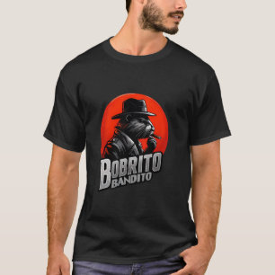 Camiseta Bobrito Bandito u2013 Contrabando Meme Cerebroputr