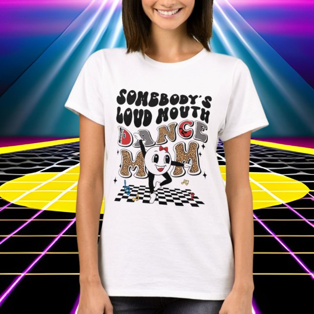 Camiseta boca muy fuerte bailando Mamá palabra arte (Subido por el creador)