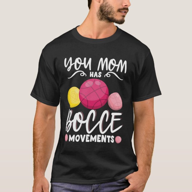 Camiseta Bocce Ball Bocce Player  7 (Anverso)