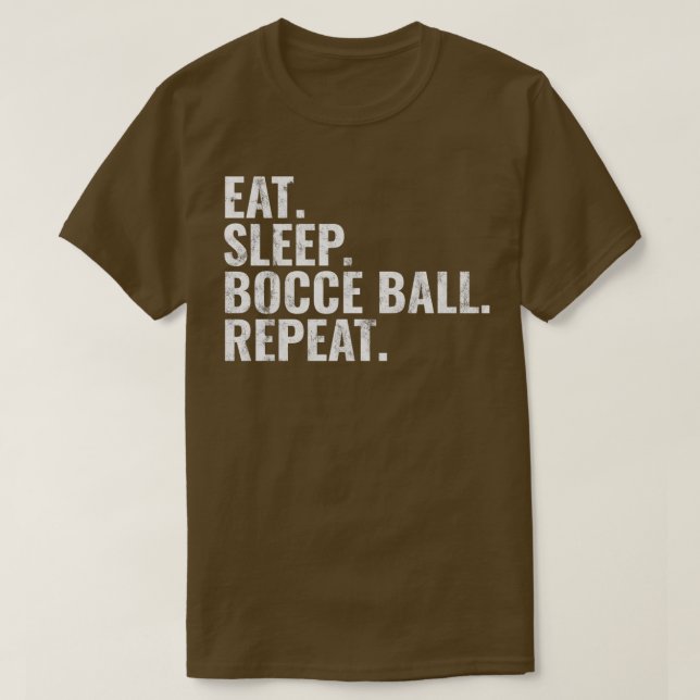 Camiseta Bocce Ball Eat Sleep Bocall Repetir T (Diseño del anverso)
