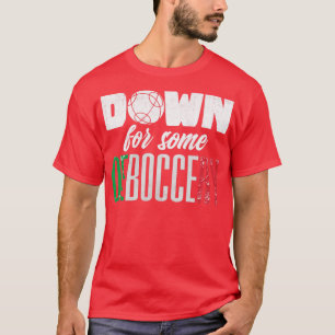 Camiseta Bocce Ball Player Boules Bocce Para Algunos Deboc