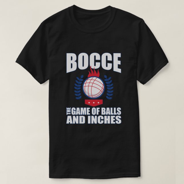 Camiseta Bocce Ball Player regalo El juego de las bolas y e (Diseño del anverso)